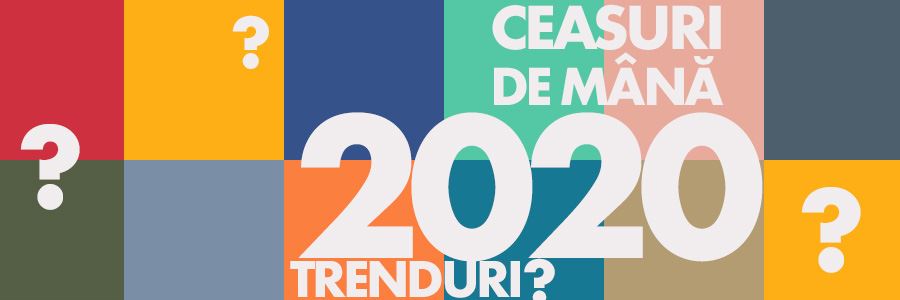 Ceasuri de mana: noile trenduri 2020